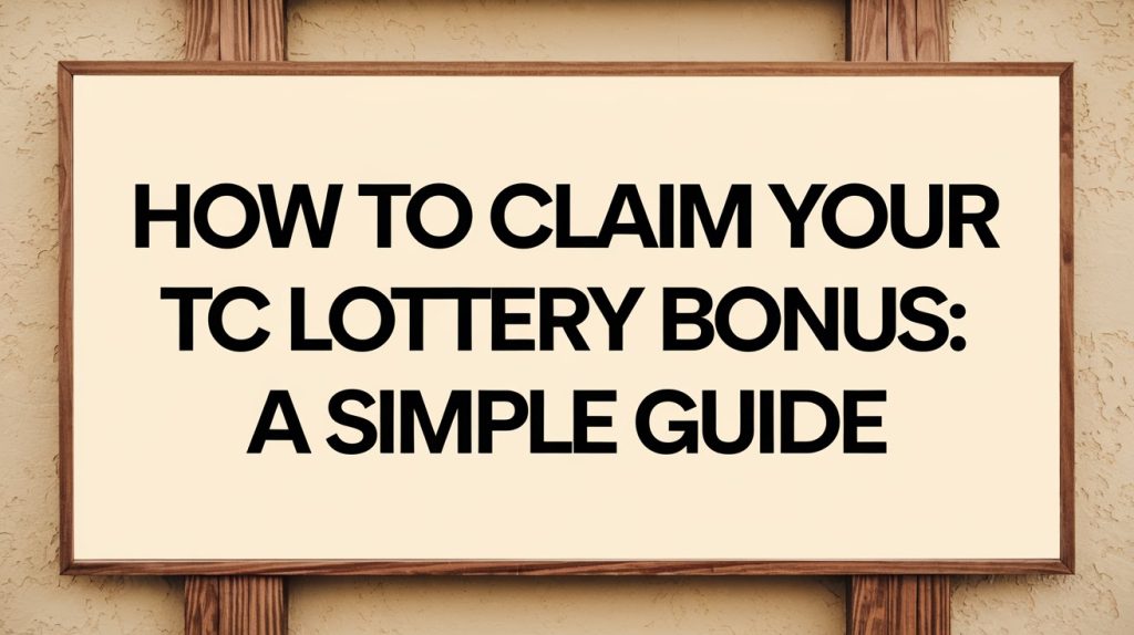 TC Lottery Bonus