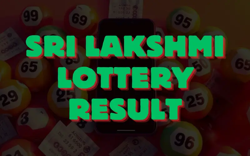 Sri Lakshmi lottery result