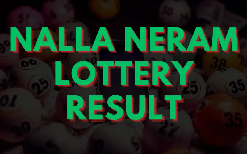 nalla neram lottery result